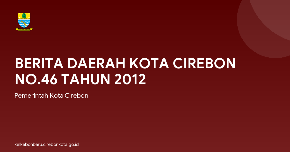 BERITA DAERAH KOTA CIREBON NO.46 TAHUN 2012