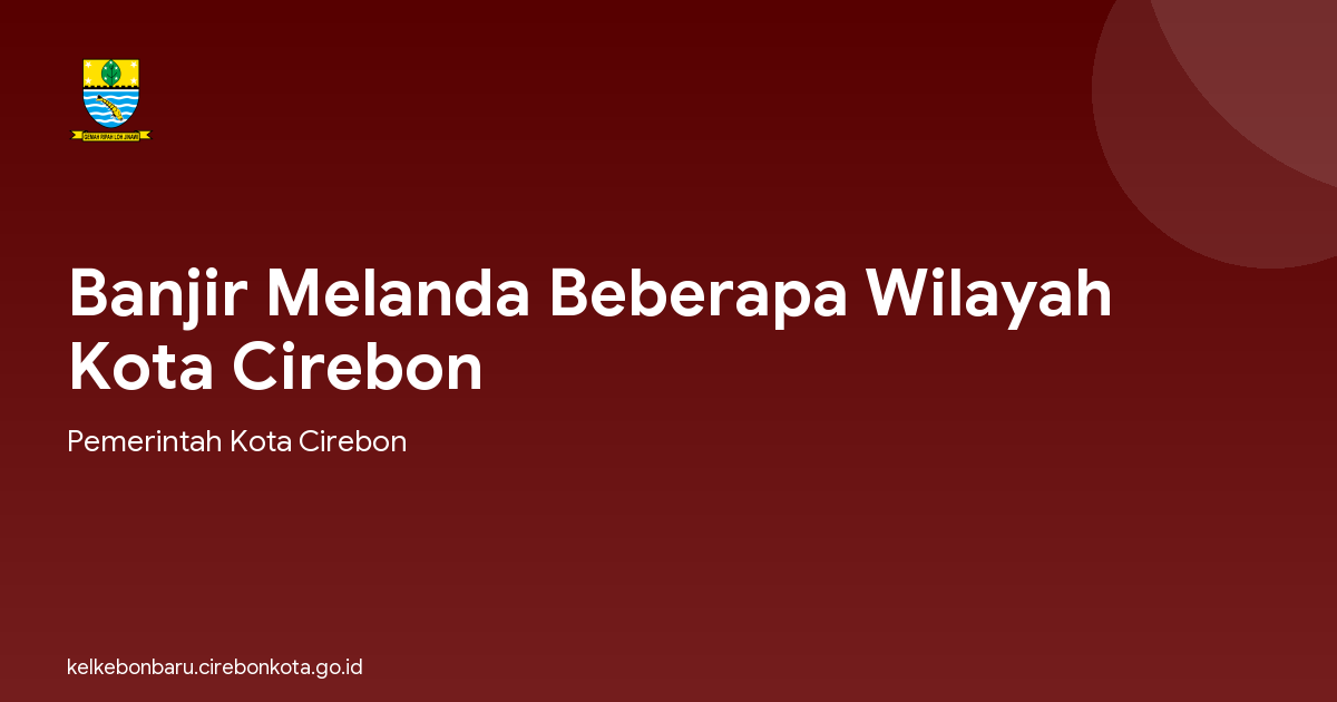 Banjir Melanda Beberapa Wilayah Kota Cirebon