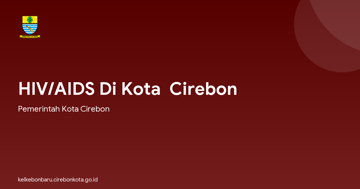 HIV/AIDS Di Kota  Cirebon