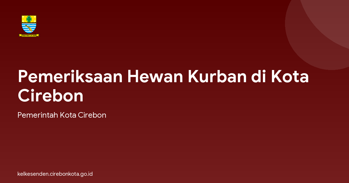 Pemeriksaan Hewan Kurban di Kota Cirebon