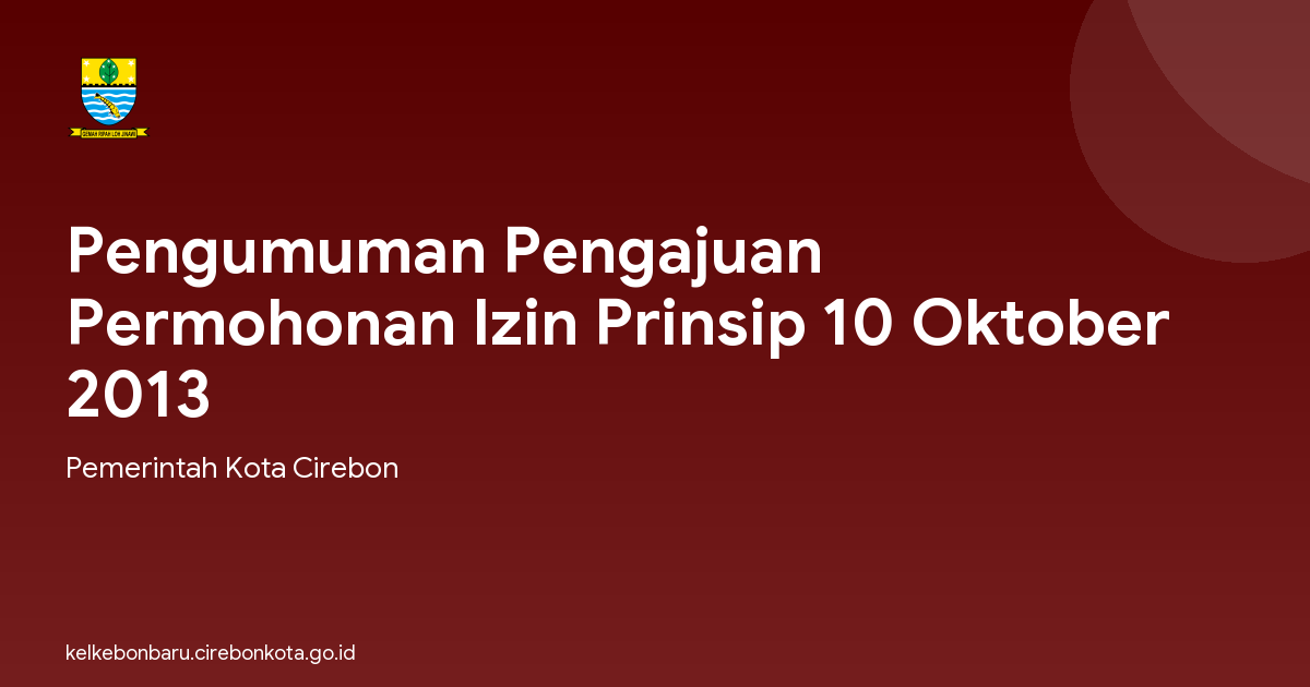 Pengumuman Pengajuan Permohonan Izin Prinsip 10 Oktober 2013