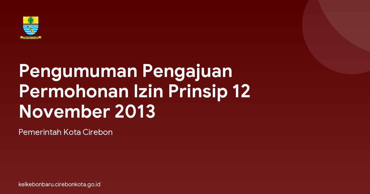 Pengumuman Pengajuan Permohonan Izin Prinsip 12 November 2013