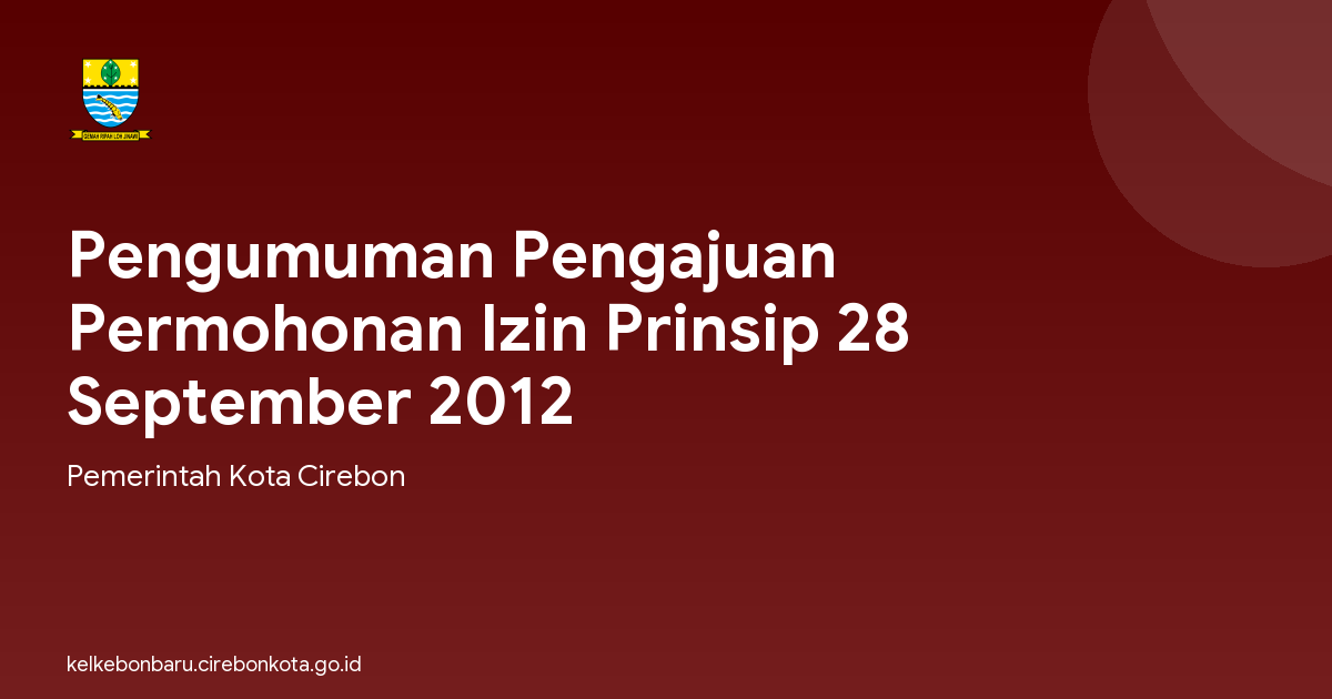 Pengumuman Pengajuan Permohonan Izin Prinsip 28 September 2012