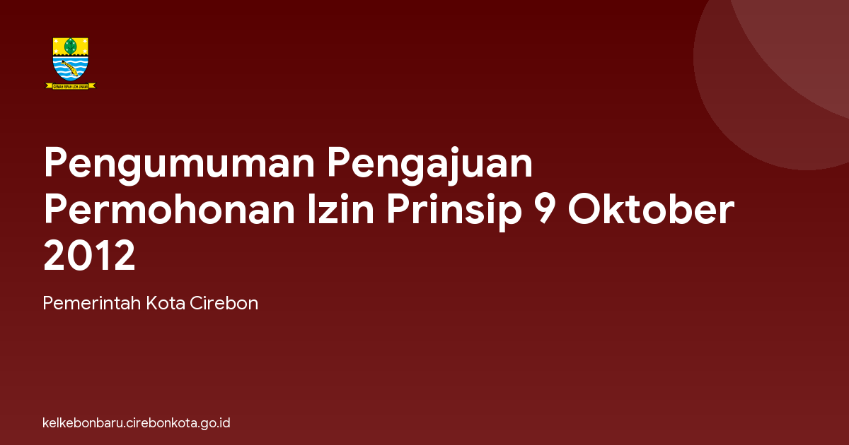Pengumuman Pengajuan Permohonan Izin Prinsip 9 Oktober 2012